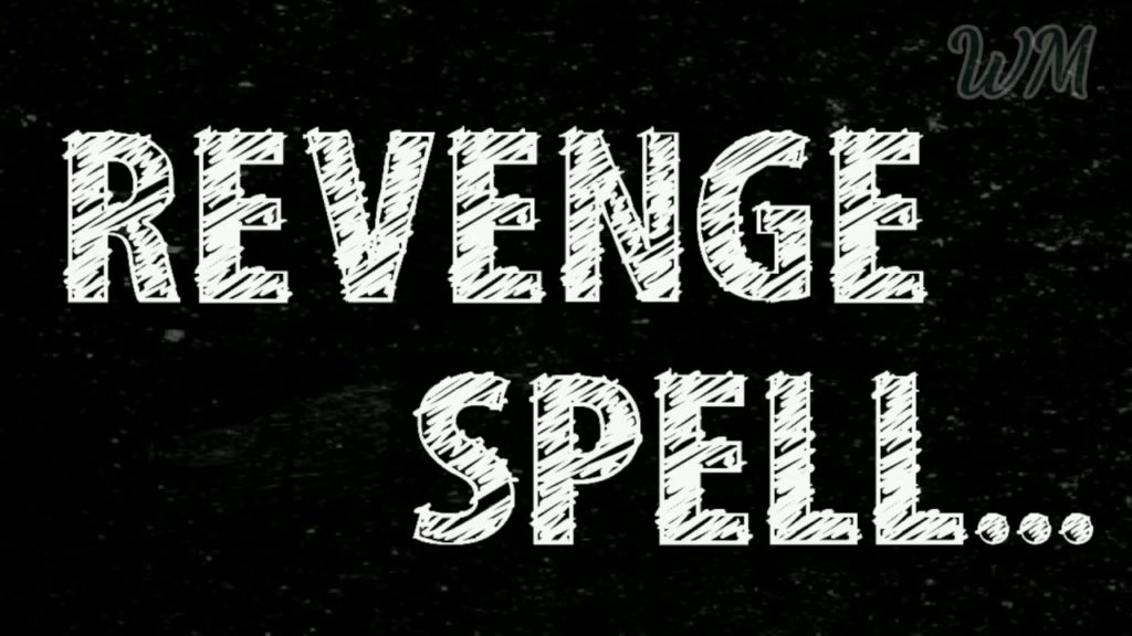 Cast Revenge Spells